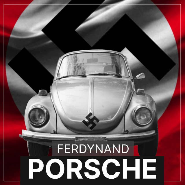 Ferdynand Porsche. Inżynier Hitlera i jego następcy (1875-2020)