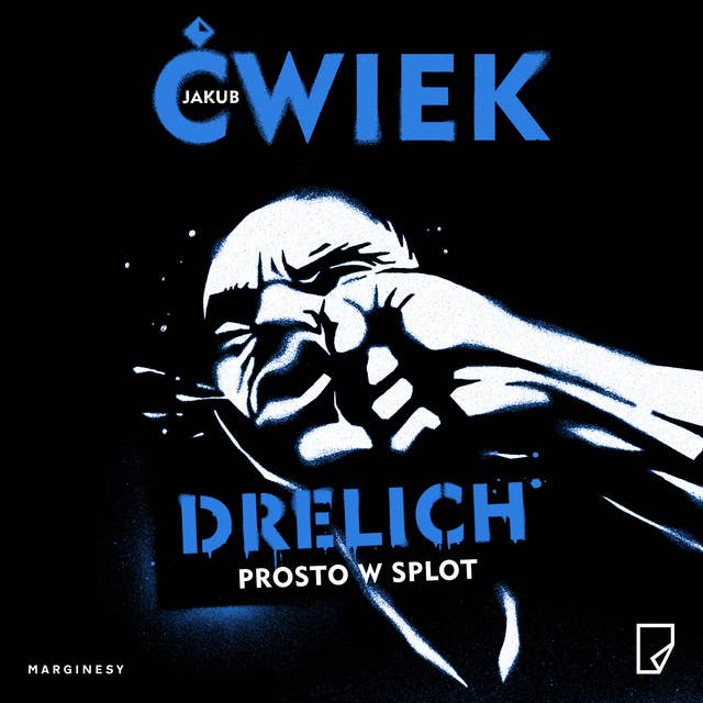 Cover for Drelich. Prosto w splot