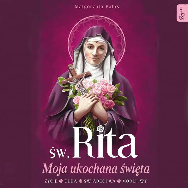 Moja ukochana święta Rita