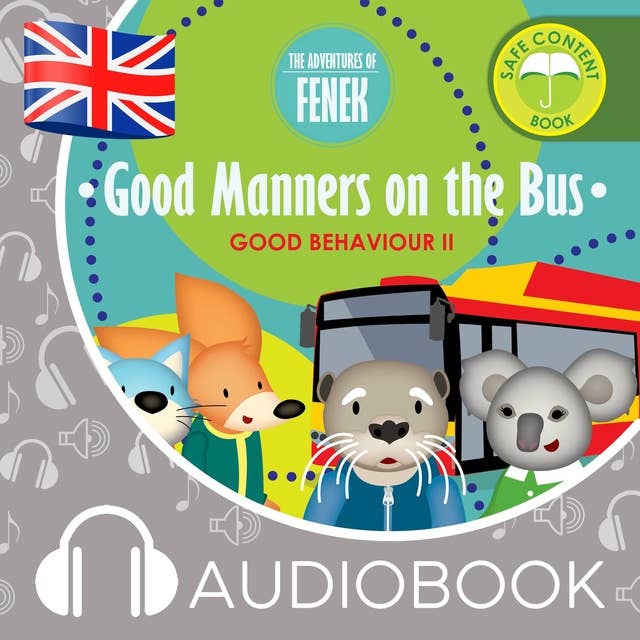 The Adventures of Fenek. Good Manners on the Bus