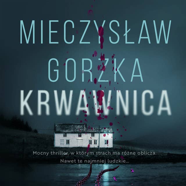 Krwawnica by Mieczysław Gorzka