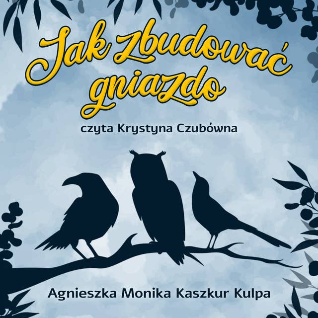 Cover for Jak zbudować gniazdo