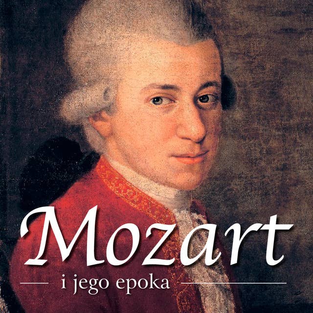 Cover for Mozart i jego epoka