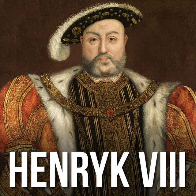 Henryk VIII bez mitów. Prawda o angielskim władcy by Michał Gadziński
