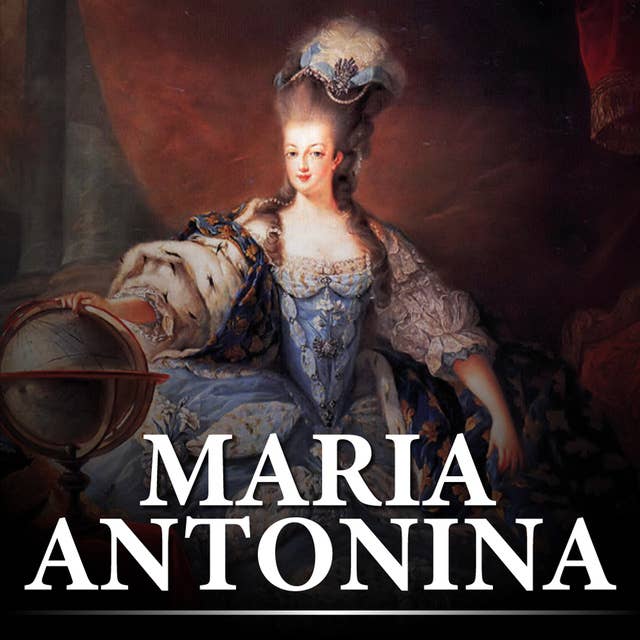 Maria Antonina. Zgilotynowana królowa