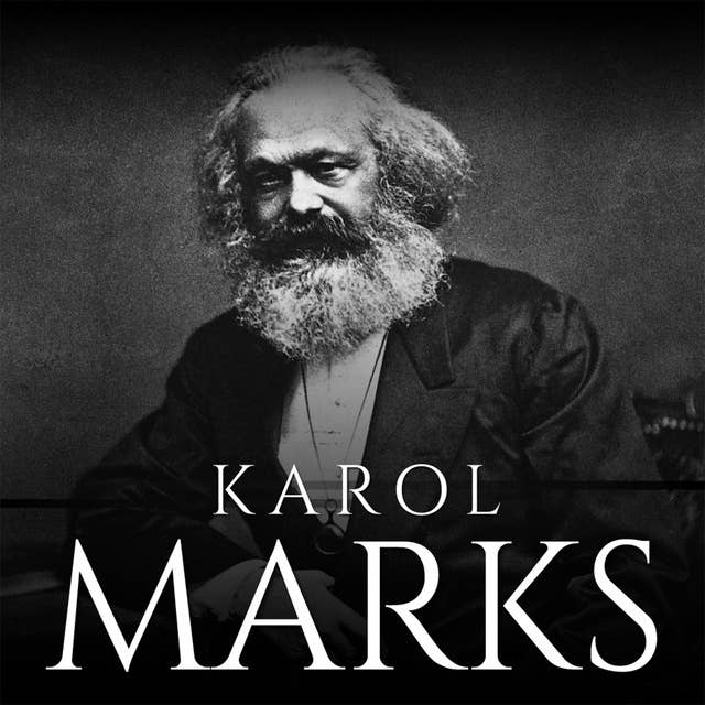 Karol Marks. Twórca międzynarodówki