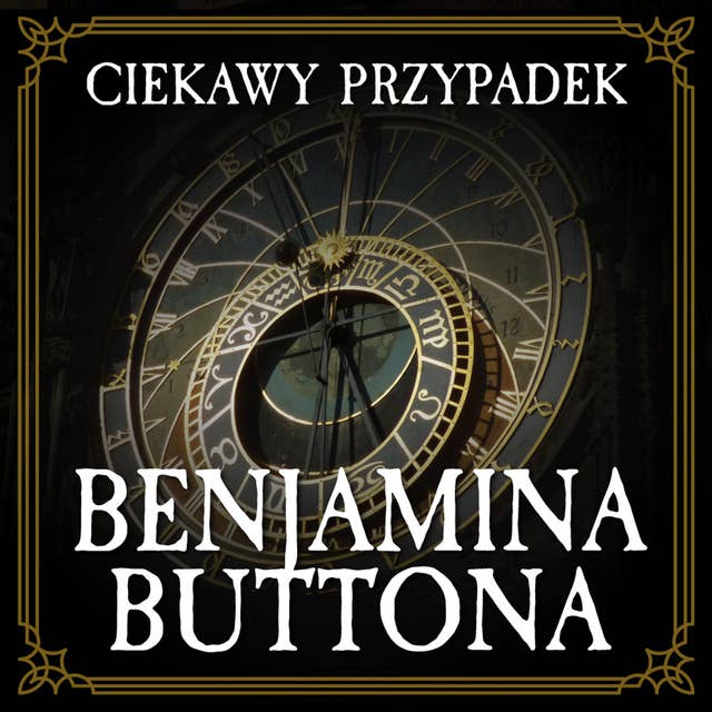 Ciekawy przypadek Benjamina Buttona by Francis Scott Fitzgerald