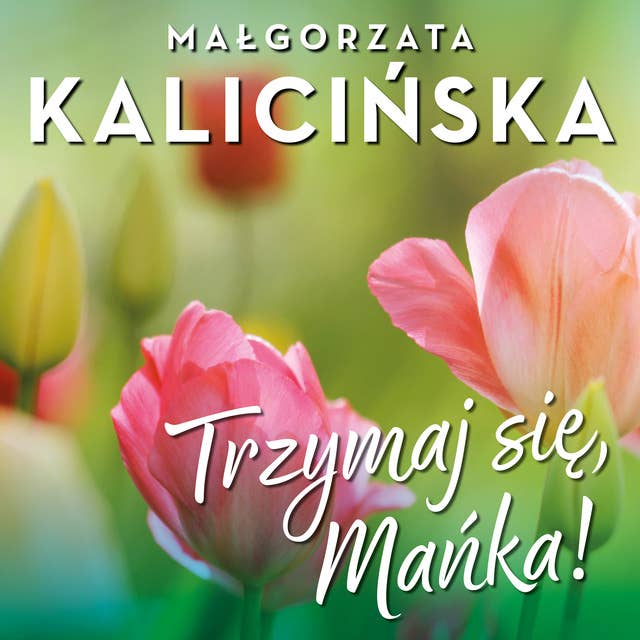 Cover for Trzymaj się, Mańka!