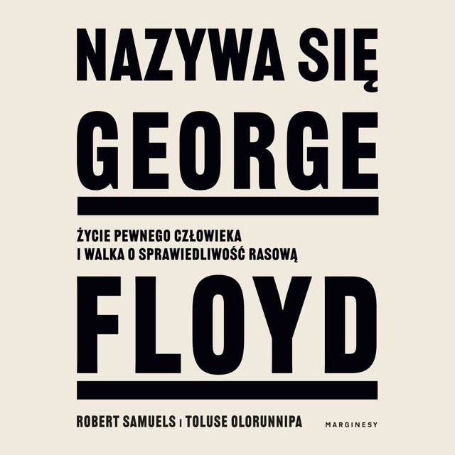 Nazywa się George Floyd