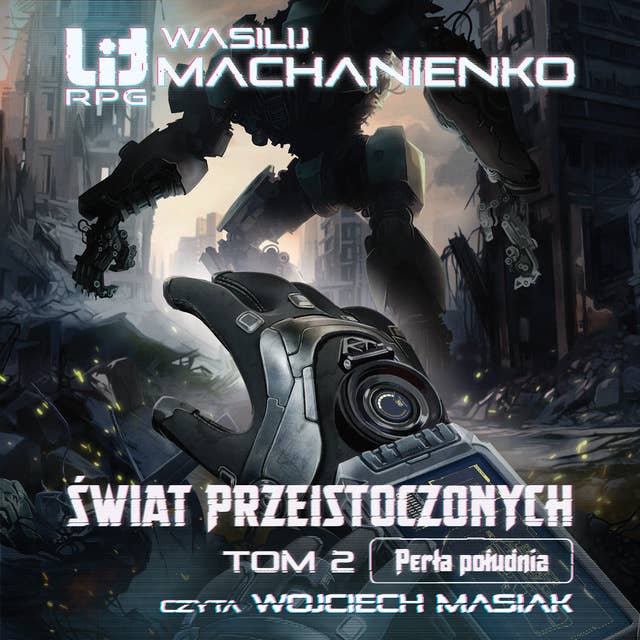 Świat Przeistoczonych. Tom 2: Perła południa by Wasilij Machanienko