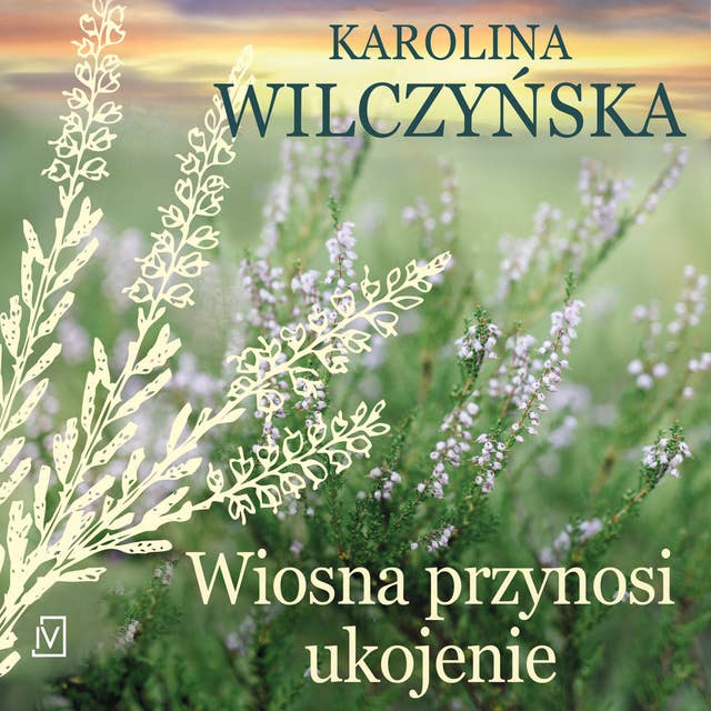 Wiosna przynosi ukojenie by Karolina Wilczyńska