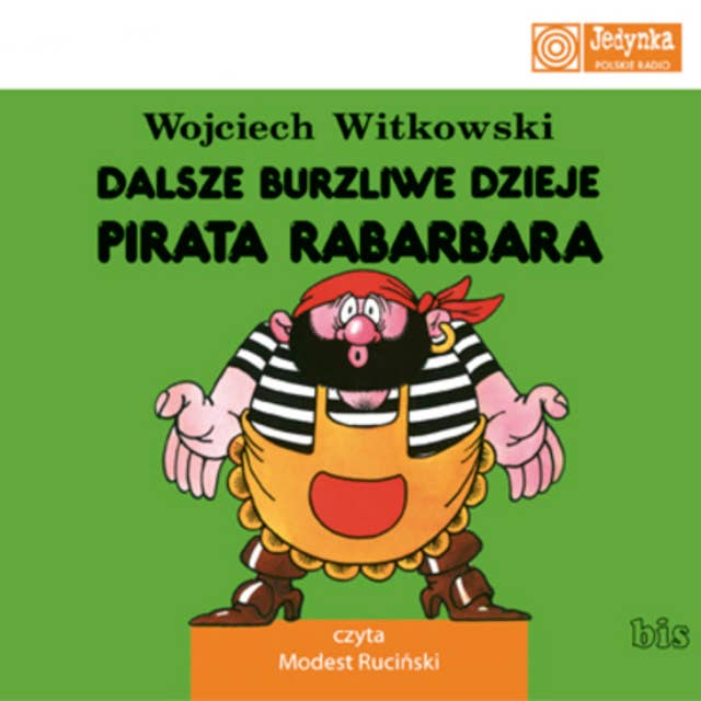 Dalsze burzliwe dzieje pirata Rabarbara