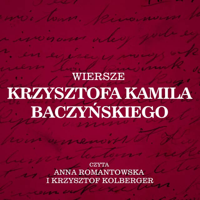 Wiersze Krzysztofa Kamila Baczyńskiego