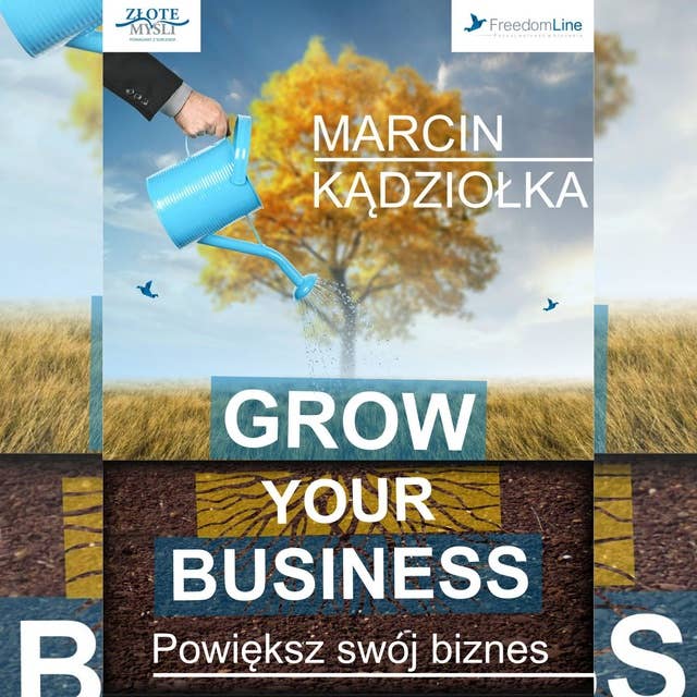 Grow Your Business - Powiększ swój biznes