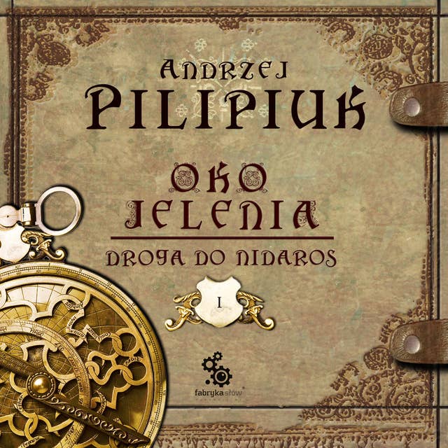 Oko Jelenia. Droga do Nidaros