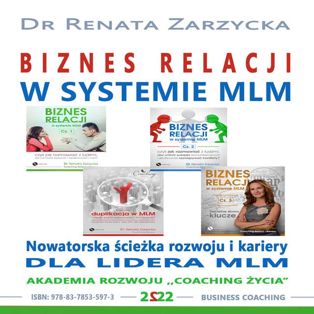 Biznes relacji w systemie MLM. Cz.5 - PAKIET 4 w 1. Nowatorska ścieżka rozwoju i kariery dla Lidera MLM
