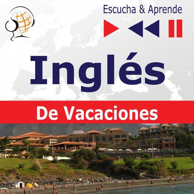 Inglés. De Vacaciones: On Holiday – Escucha & Aprende by Dorota Guzik