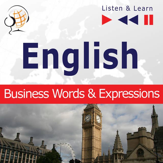 Cover for English Business Words & Expressions - Listen & Learn to Speak (Proficiency Level: B2-C1)