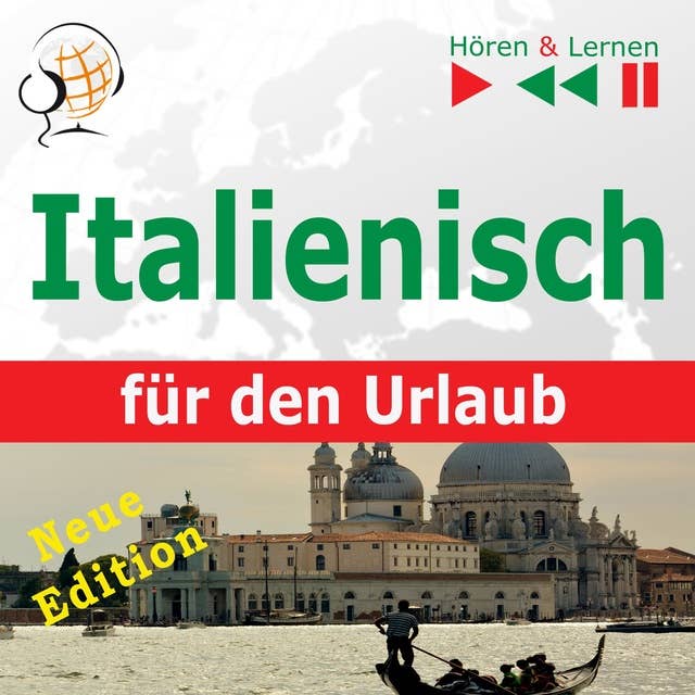 Italienisch für den Urlaub – Hören & Lernen: In vacanza