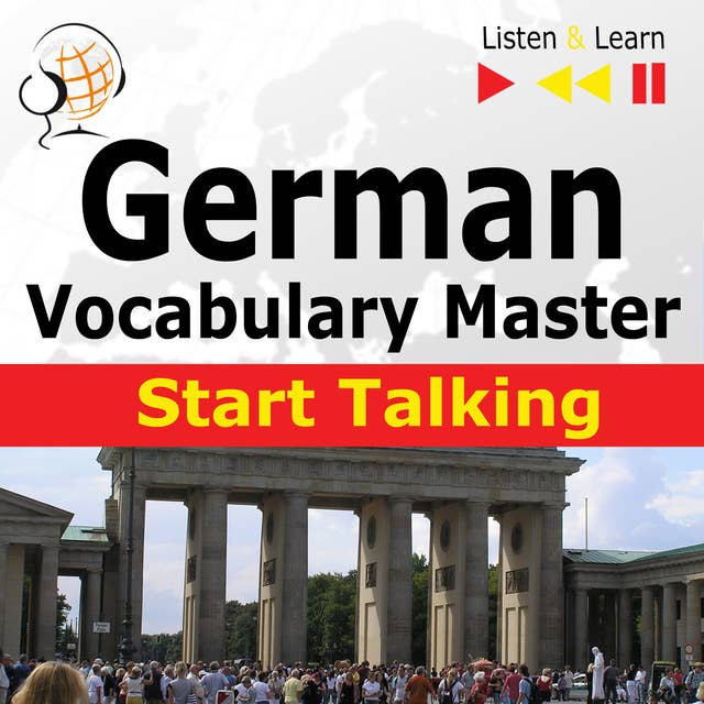 German Vocabulary Master: Start Talking (30 Topics at Elementary Level: A1-A2 – Listen & Learn)