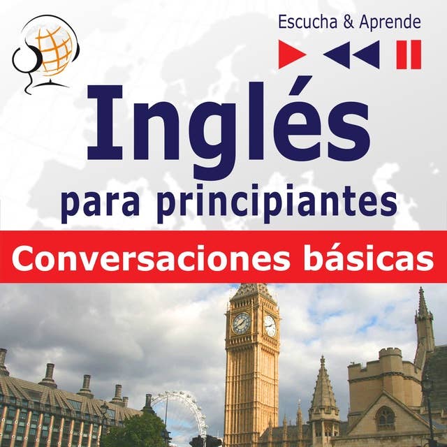 Ingles vocabulario para principiantes: Conversaciones basicas