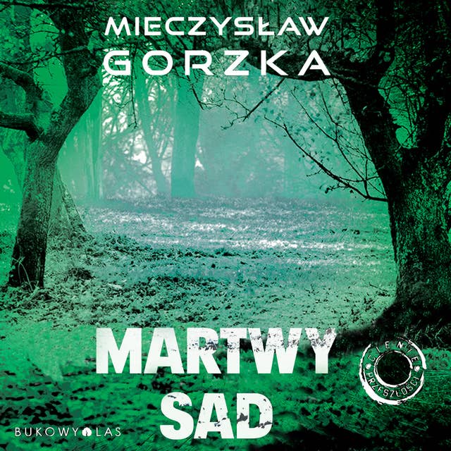 Martwy sad by Mieczysław Gorzka