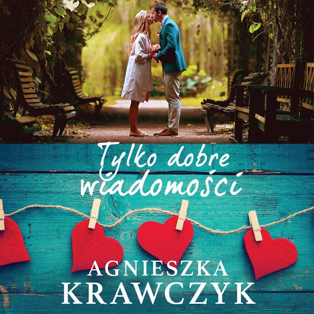 Tylko dobre wiadomości