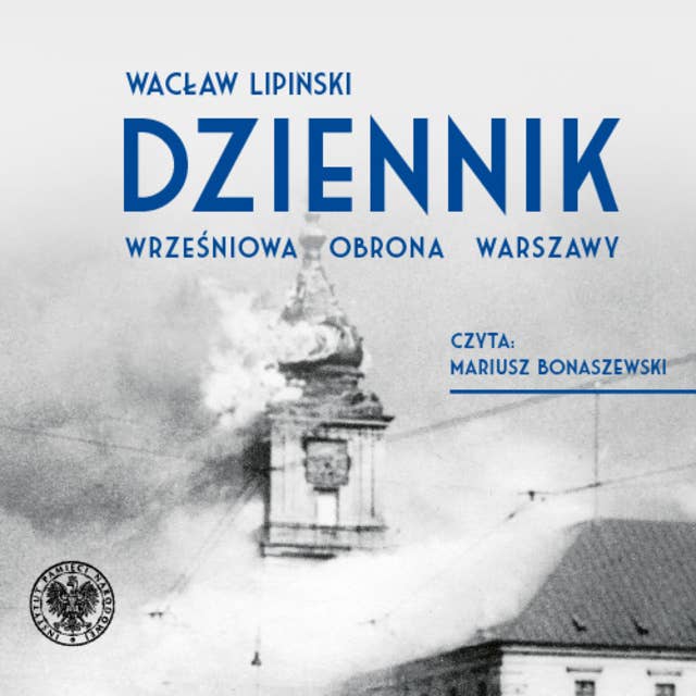 Dziennik. Wrześniowa Obrona Warszawy