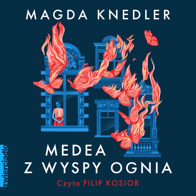 Medea z Wyspy Ognia by Magda Knedler 