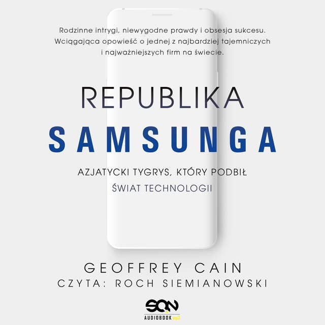 Cover for Republika Samsunga. Azjatycki tygrys, który podbił świat technologii