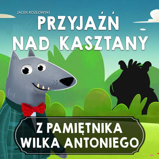 Z pamiętnika wilka Antoniego cz.3