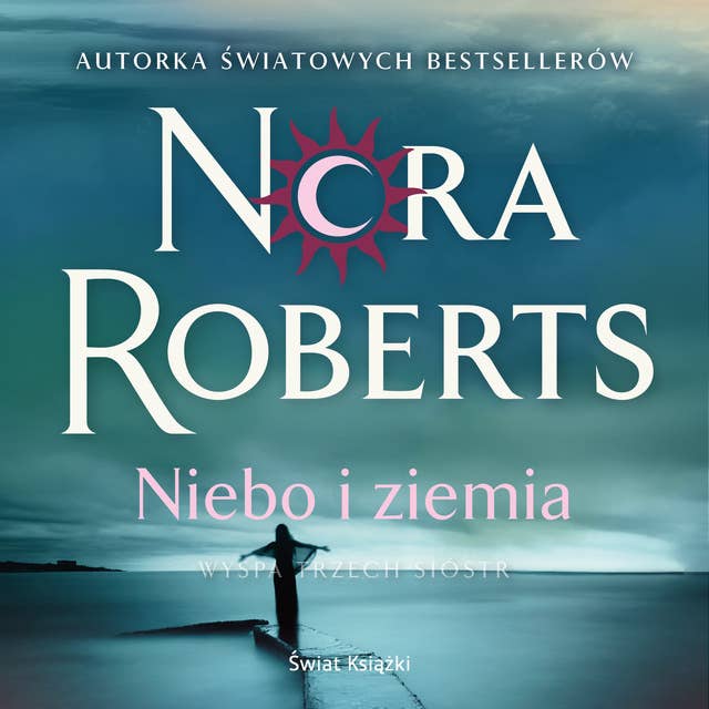 Niebo i ziemia. Wyspa Trzech Sióstr