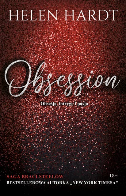 Obsession: Obsesja, intryga i pasja