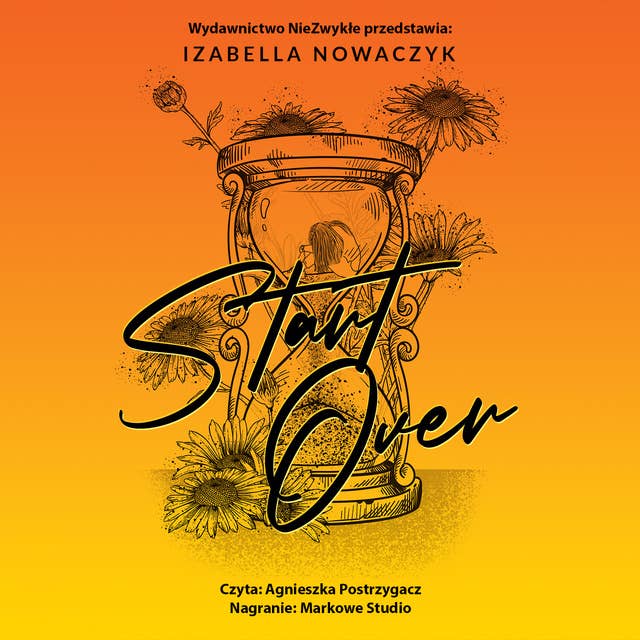 Start Over by Izabella Nowaczyk