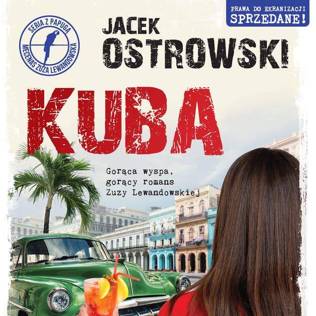 Kuba by Jacek Ostrowski