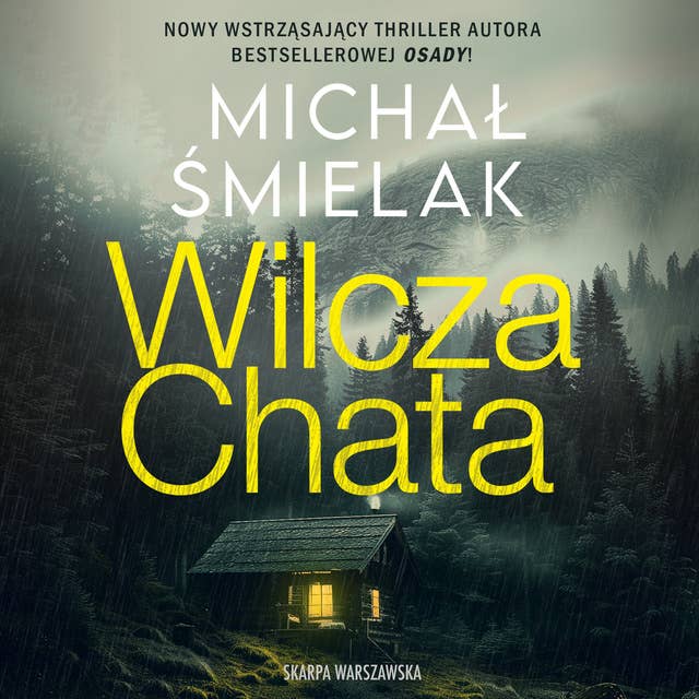 Wilcza Chata by Michał Śmielak