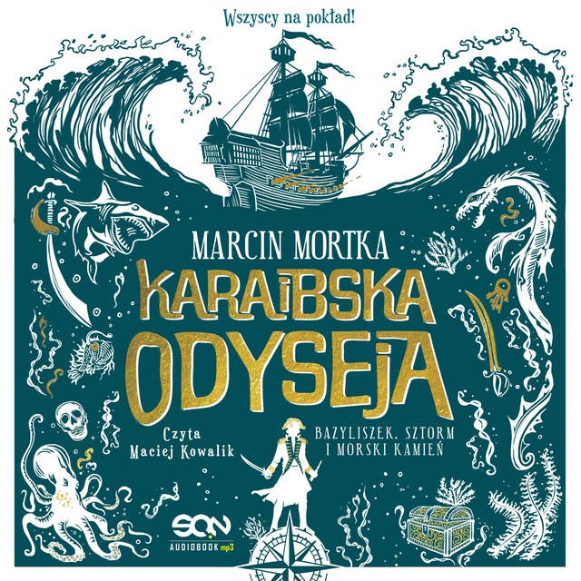 Cover for Karaibska odyseja. Bazyliszek, sztorm i morski kamień