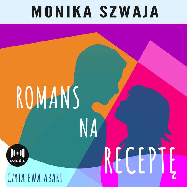 Romans na receptę by Monika Szwaja