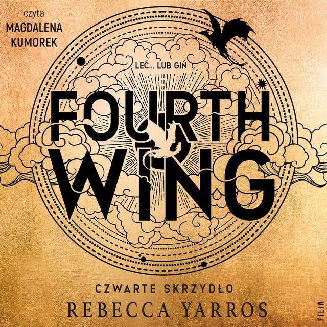 Fourth Wing. Czwarte Skrzydło by Rebecca Yarros