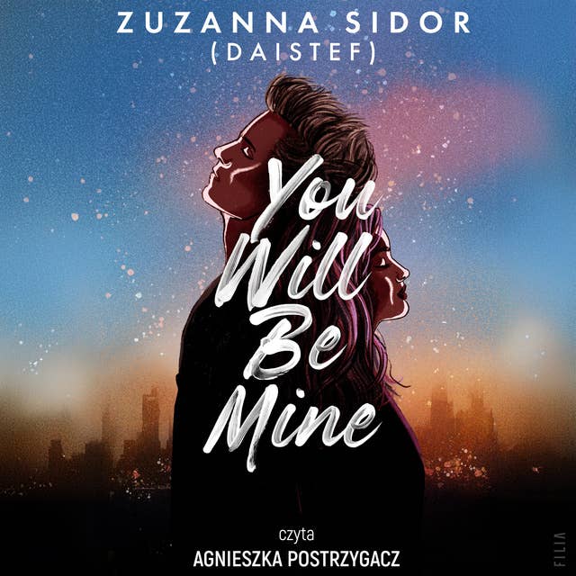 You Will Be Mine by Zuzanna Sidor