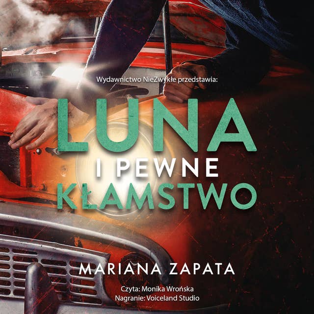 Luna i pewne kłamstwo by Mariana Zapata