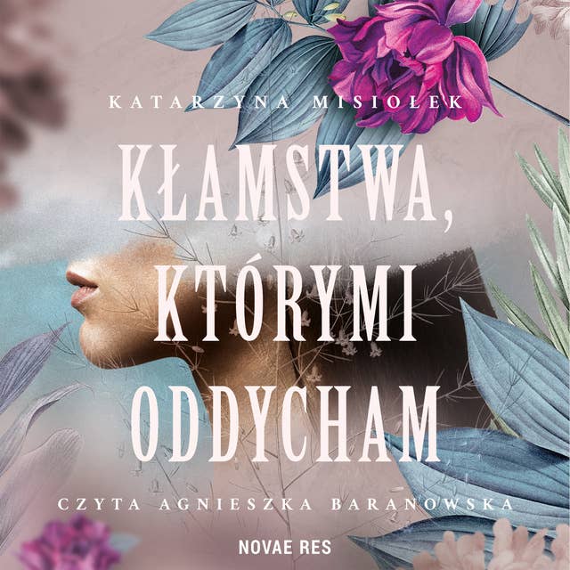 Kłamstwa, którymi oddycham 