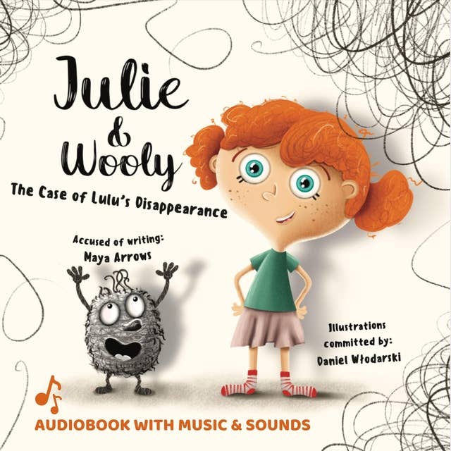 Julie and Wooly. The Case of Lulu’s Disappearance