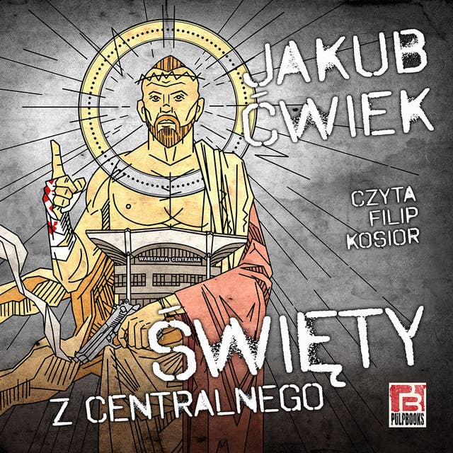 Święty z Centralnego 