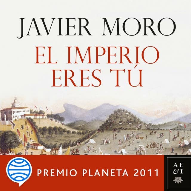 El Imperio eres tú: Premio Planeta 2011