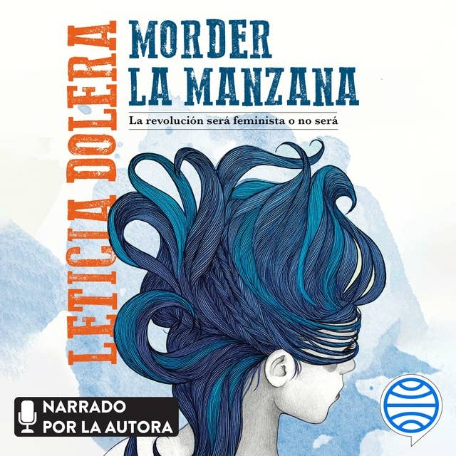 Cover for Morder la manzana: La revolución será feminista o no será
