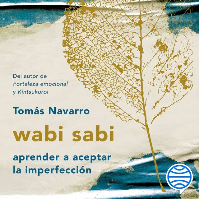 wabi sabi: aprender a aceptar la imperfección