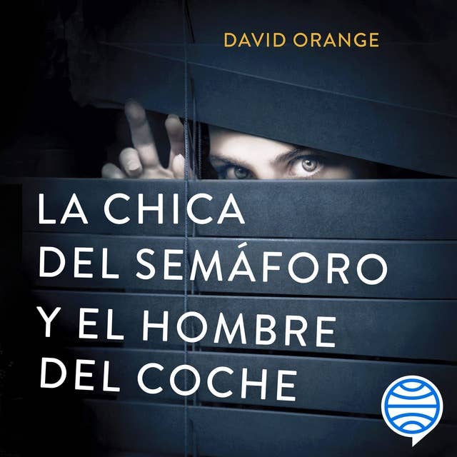 Cover for La Chica del Semáforo y el Hombre del Coche