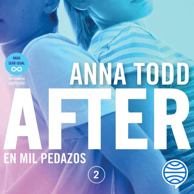 After. En mil pedazos: (Serie After 2) 