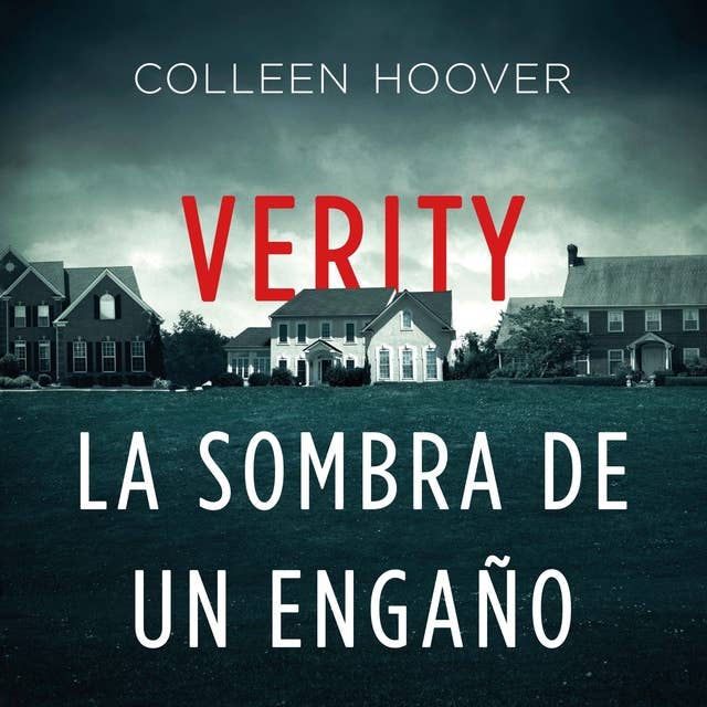 Verity. La sombra de un engaño by Colleen Hoover